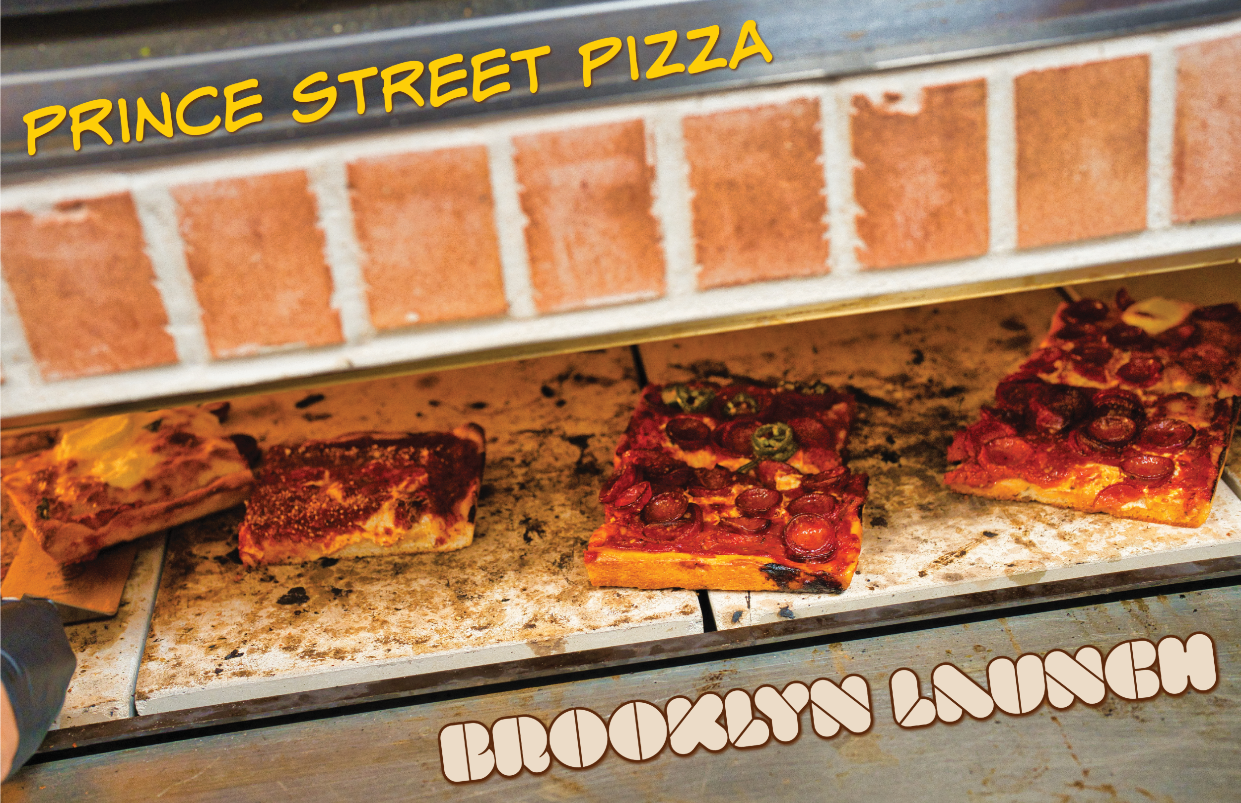 AM APR ISSUE #124 PRINCE STREET PIZZA Brooklyn Launch 1.png