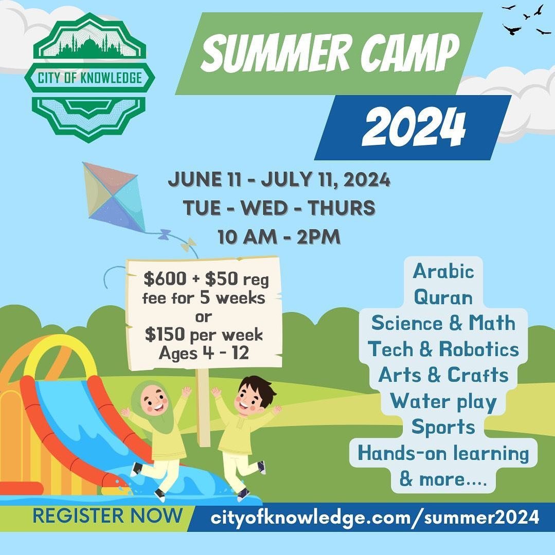 Assalaamu alaikum,  Register your children now for City of Knowledge&rsquo;s 2024 Summer Camp &mdash; a summer program full of hands-on fun, learning, and adventure in a nurturing Islamic environment.  Register now to secure your spot at cityofknowle