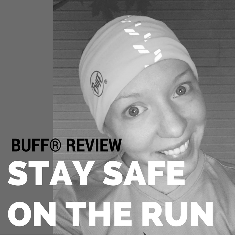 Safety On the Run - Night Running + Reflective BUFF® Review