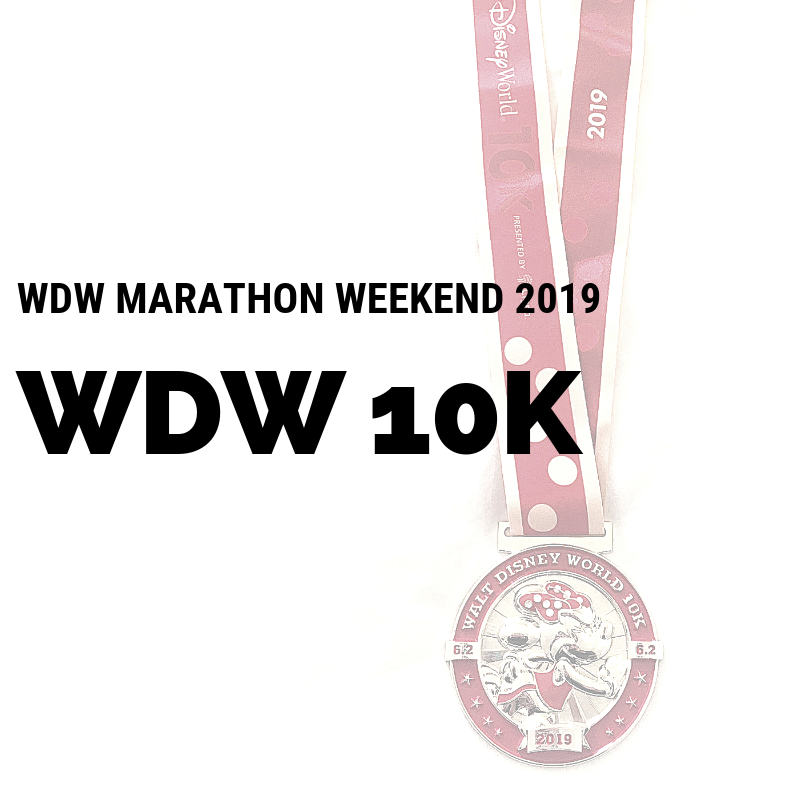 WDW Marathon Weekend 2019: 10k Race Recap