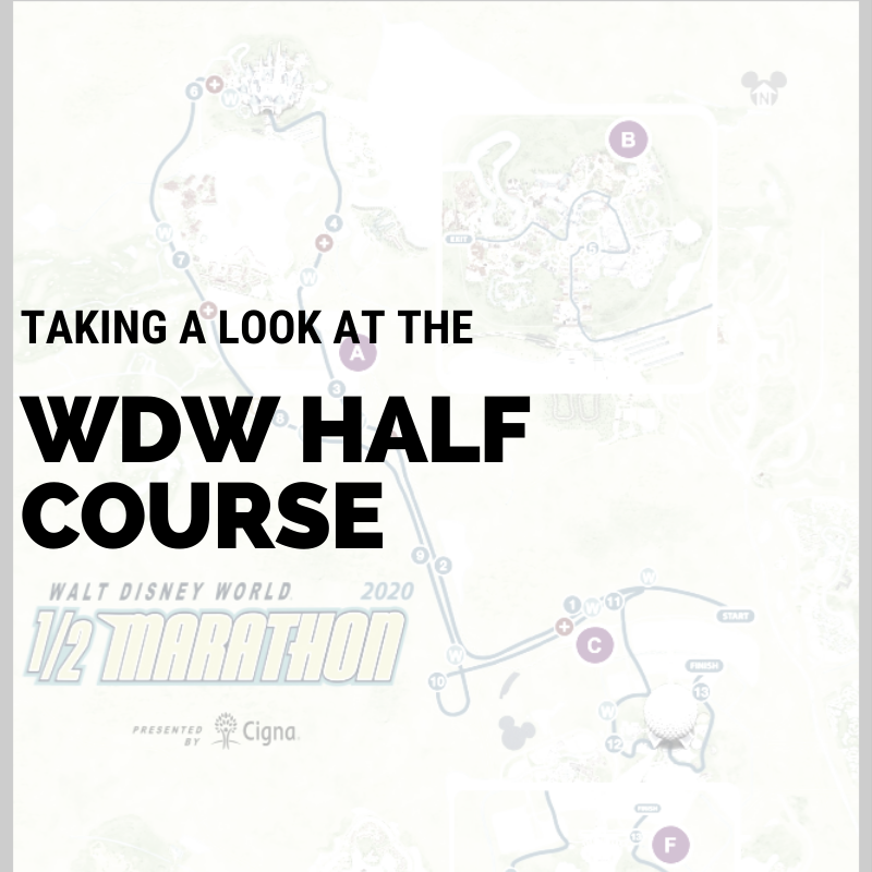 Let's Talk 2020 WDW Marathon Weekend Courses! (Half)