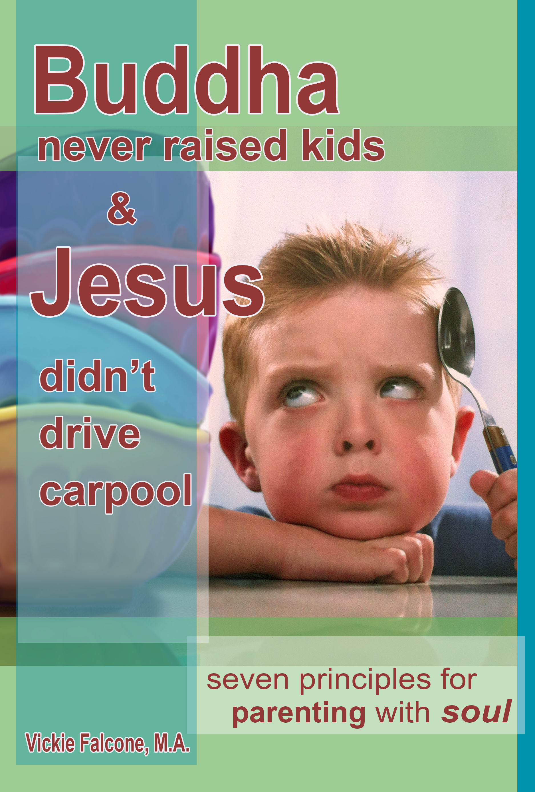 Buddha-Never-Raised-Kids.png