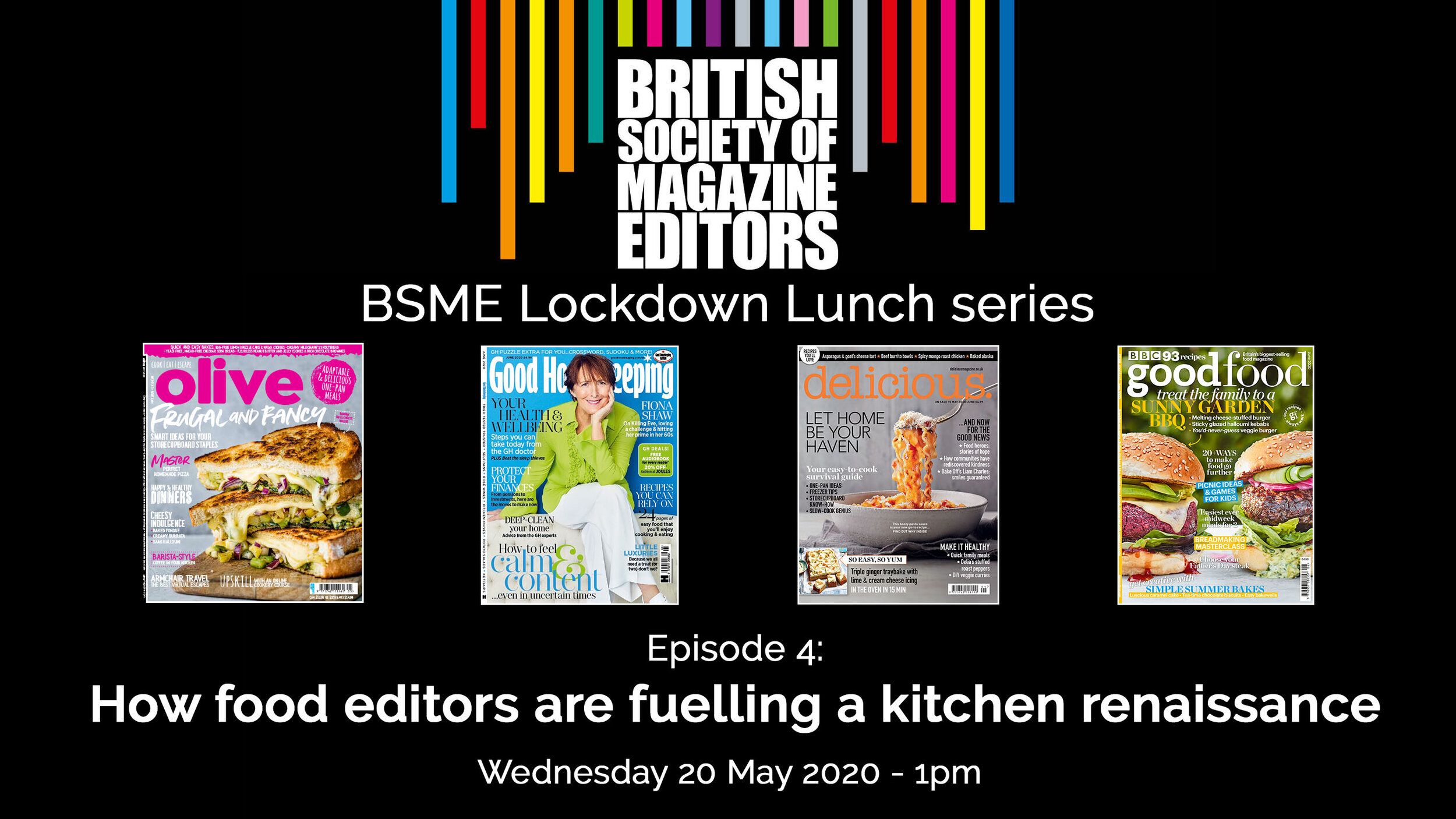 BSME Lockdown Lunch 4: How food editors are fuelling a kitchen renaissance