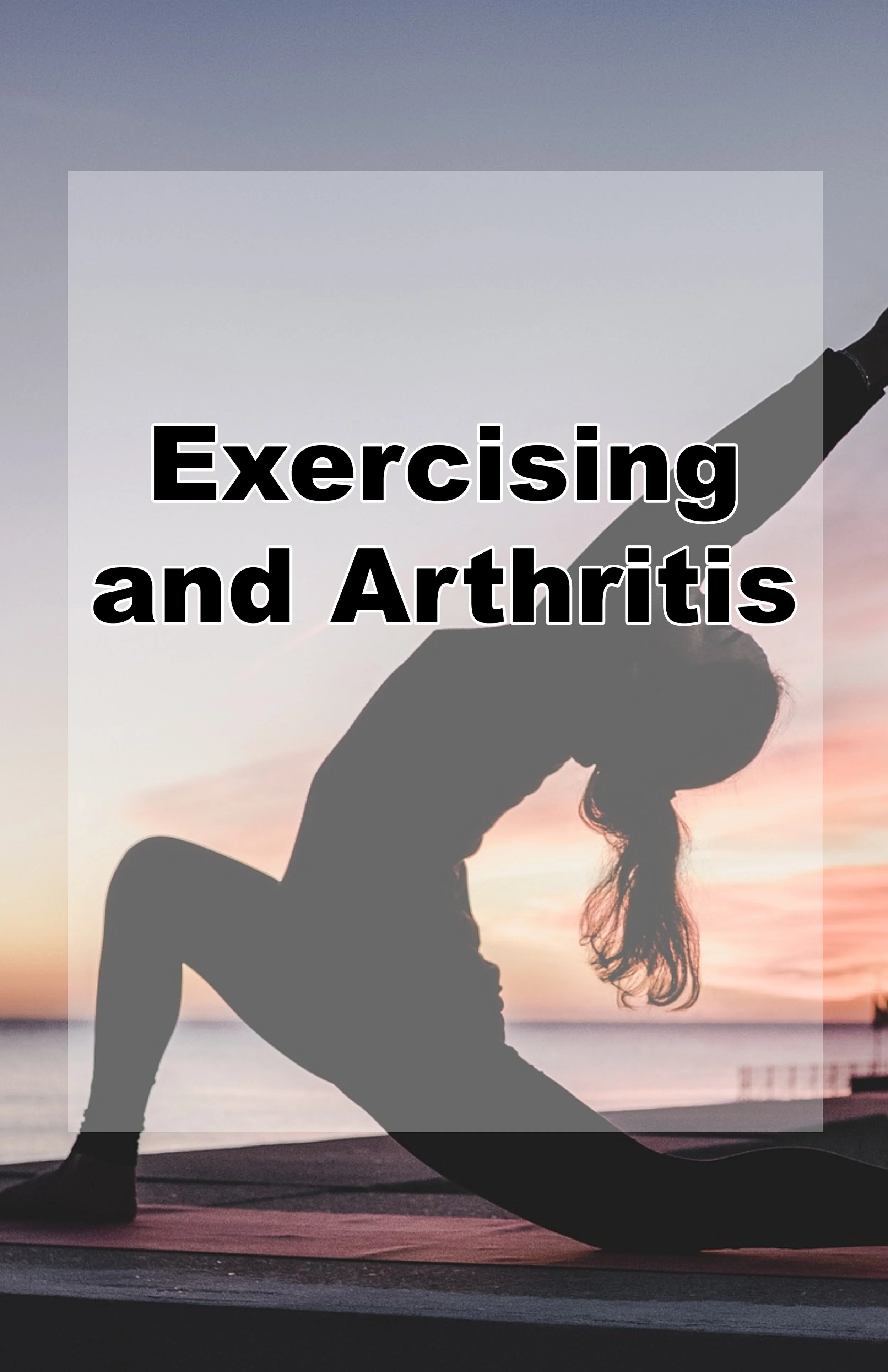 Exercising and Arthritis
