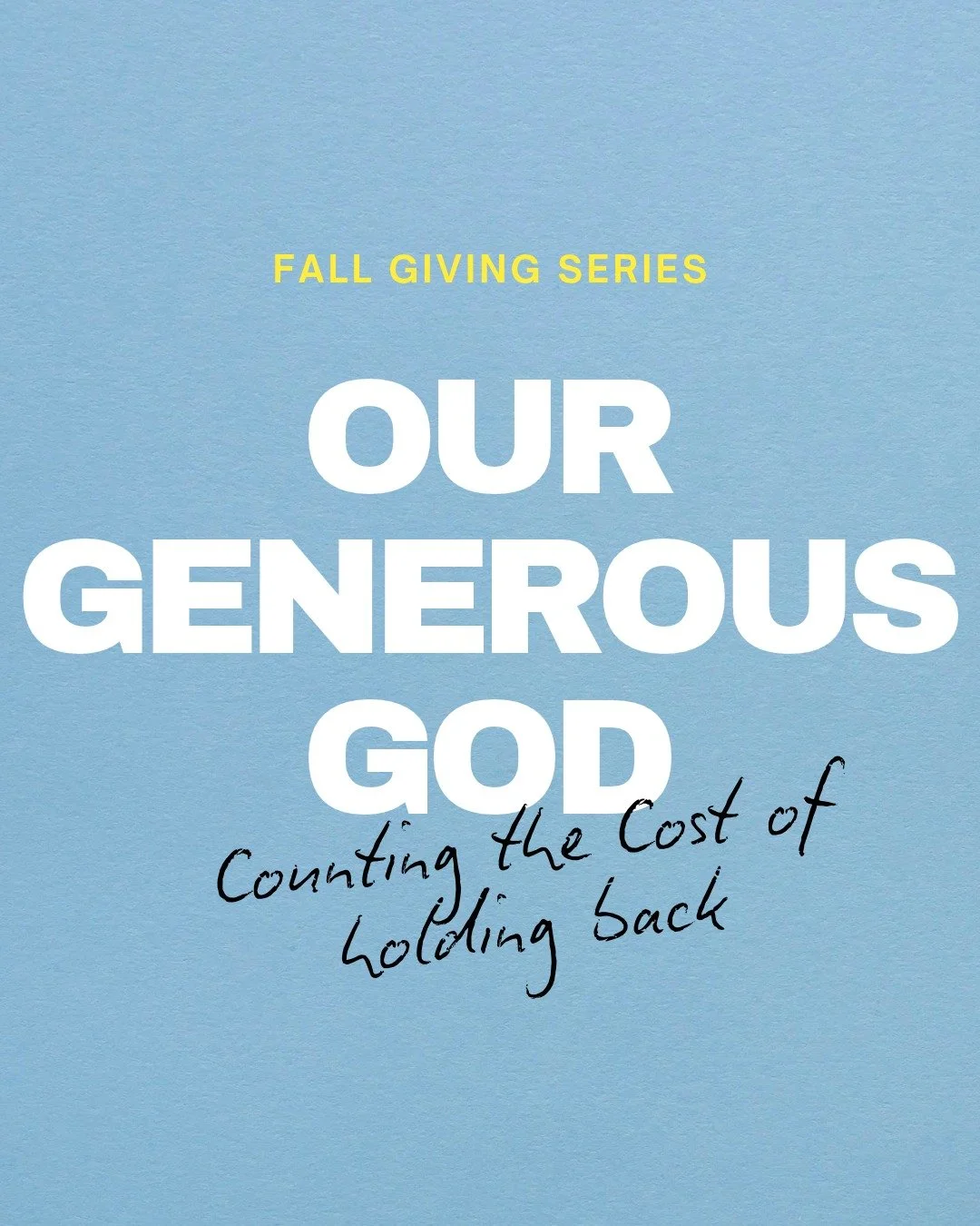 A new teaching series begins this Sunday!

Countless Bible stories show us that God doesn&rsquo;t hold back. His generosity is so great that He even gives his very own Son. Yet often we find ourselves holding back and struggling to reflect this gener