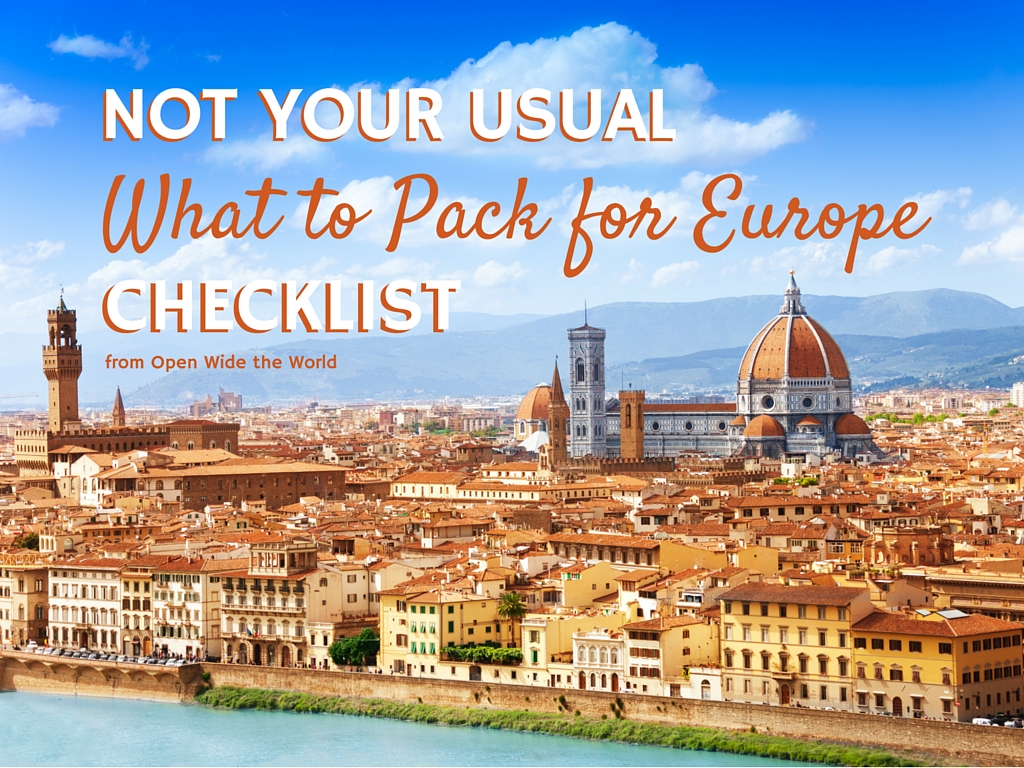 VACATION PACKING LISTS ARE A DIME A DOZEN ON THE INTERNET. THE PROBLEM IS: THEY TEND TO RESTATE THE OBVIOUS, THE THINGS WE ALREADY PLANNED TO PACK. HERE ARE 9 UNUSUAL THINGS WE'RE GLAD WE PACKED FOR EUROPE!