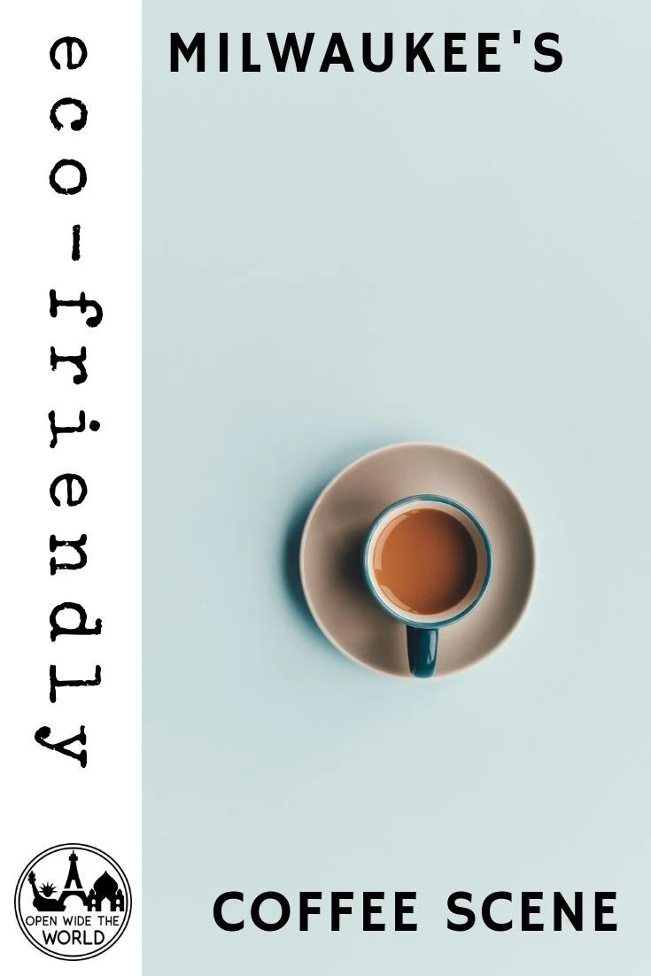 Third Wave coffee enthusiasts will love Milwaukee, Wisconsin, not just for the amazing specialty coffee roasting, but also for local roasters' commitment to eco-friendly practices. Read more about the city's great coffee roasters and their coffee shops! #coffee #coffeeroasters #openwidetheworld