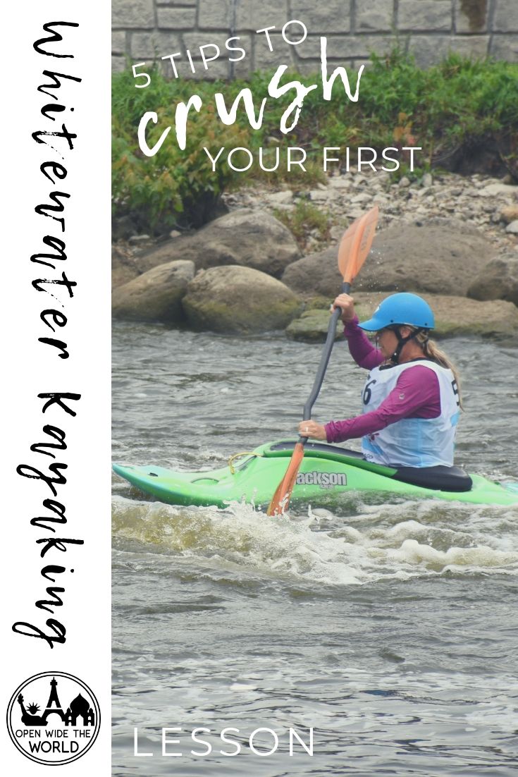 Whitewater kayaking is an extremely challenging sport for beginners. But it can be even more rewarding, if you’re mentally and physically prepared. Check out our tips to make the most of beginner’s lessons in whitewater kayaking! #kayaking #forbeginners #kayakingtips #openwidetheworld