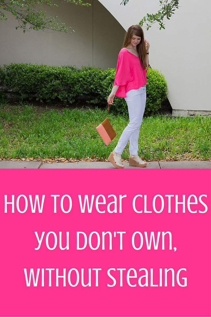 how to wear clothes you don't own, without stealing, le tote, cupcakes and cashmere, trunk club, stitch fix, bc cougar wedge