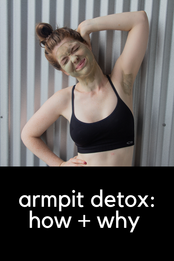 armpit detox, how and why, natural deodorant, primally pure deodorant, primally pure everything spray, nontoxic beauty, green beauty, apple cider vinegar, aztec secret indian healing clay, tips for natural deodorant