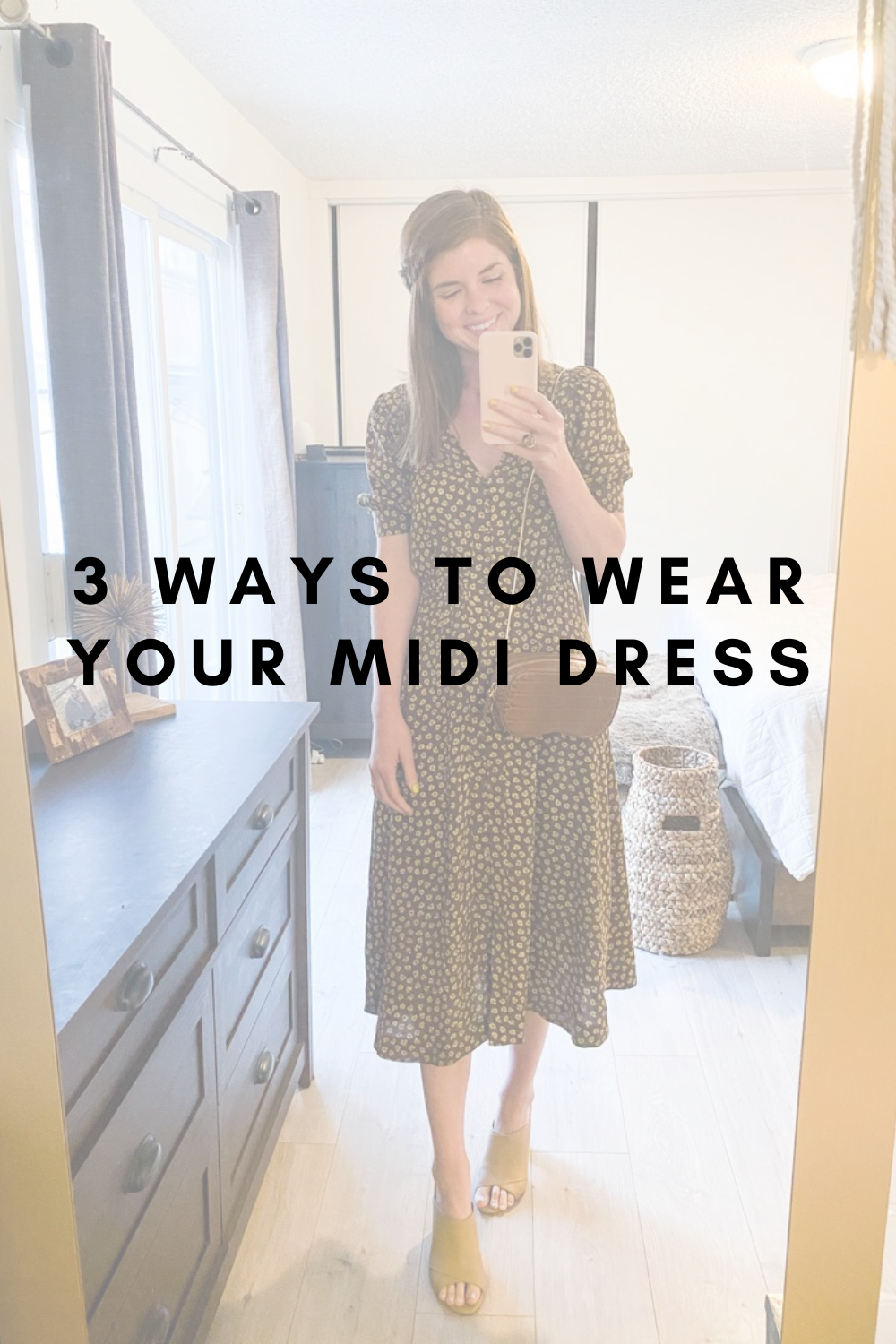 Fall Floral Midi Dress Styled 3 Ways | LMents of Style | Fashion ...