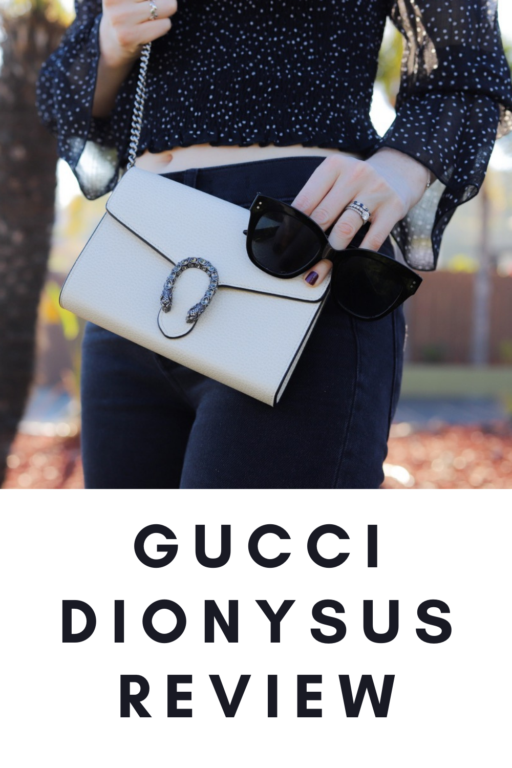 lments of style, la blogger, gucci dionysus review, mini leather chain bag comparison, handbag, designer crossbody, white leather, is it worth the money, what is the quality, what fits in the super mini  leather bag