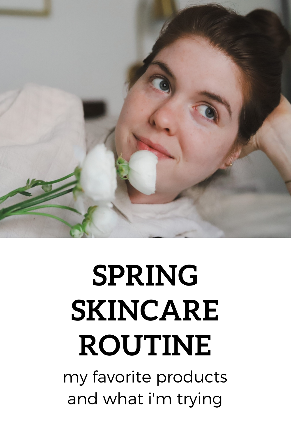 lments of style, la blogger, spring skincare routine, clean nontoxic green skincare, skincare and makeup postpartum, ranunculus