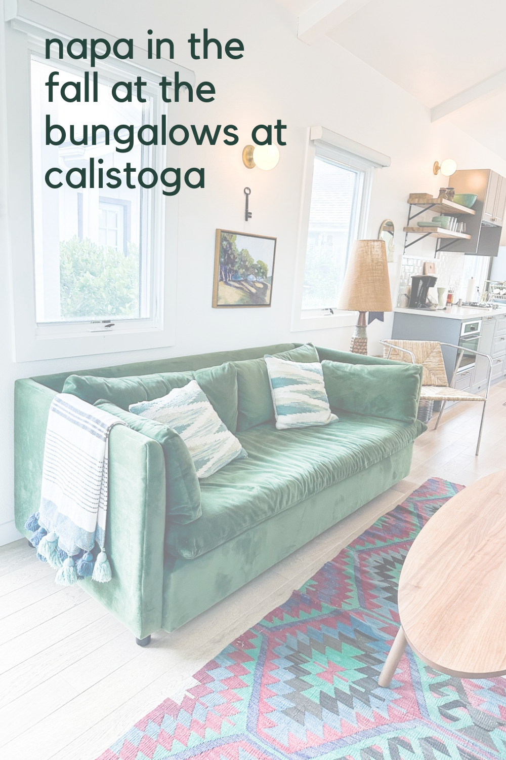 the bungalows at calistoga, bungalow b, where to stay near napa valley, lments of style, travel blogger, la blogger
