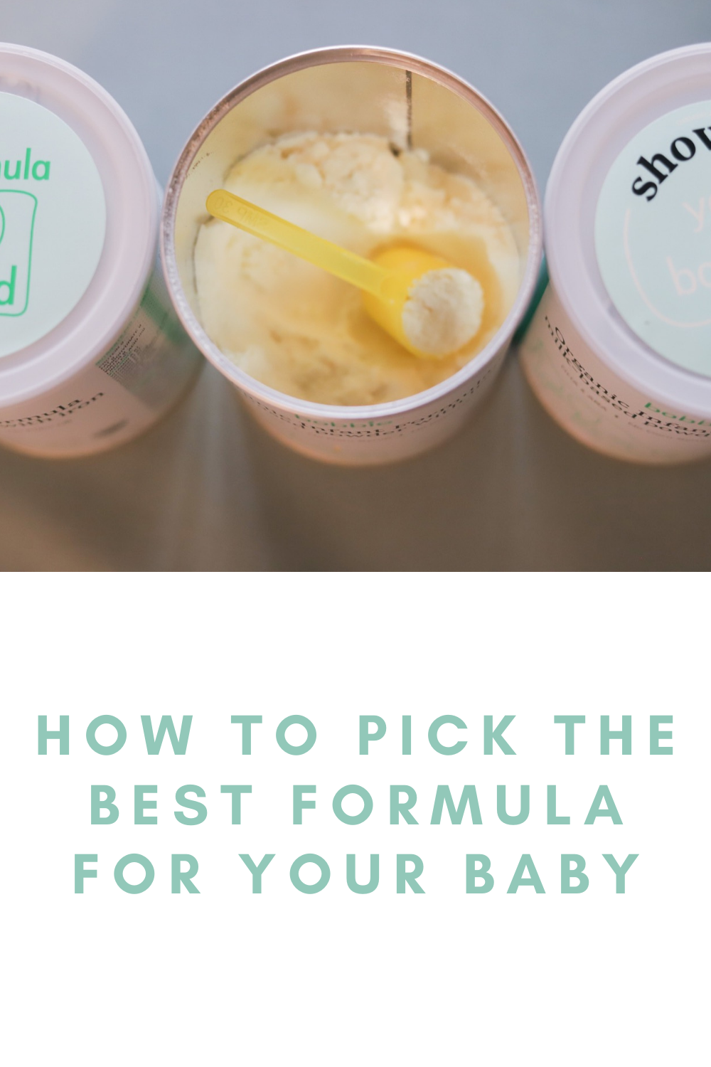 How to Pick the Best Formula for your Baby, organic baby formula, bobbie formula, bobbie discount code, formula without palm oil or corn syrup, how to choose a baby formula powder, combo fed, feeding twins