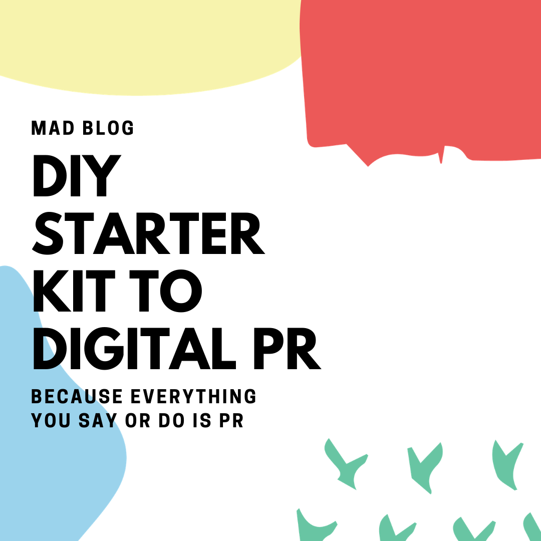 DIY Starter Kit to Digital PR