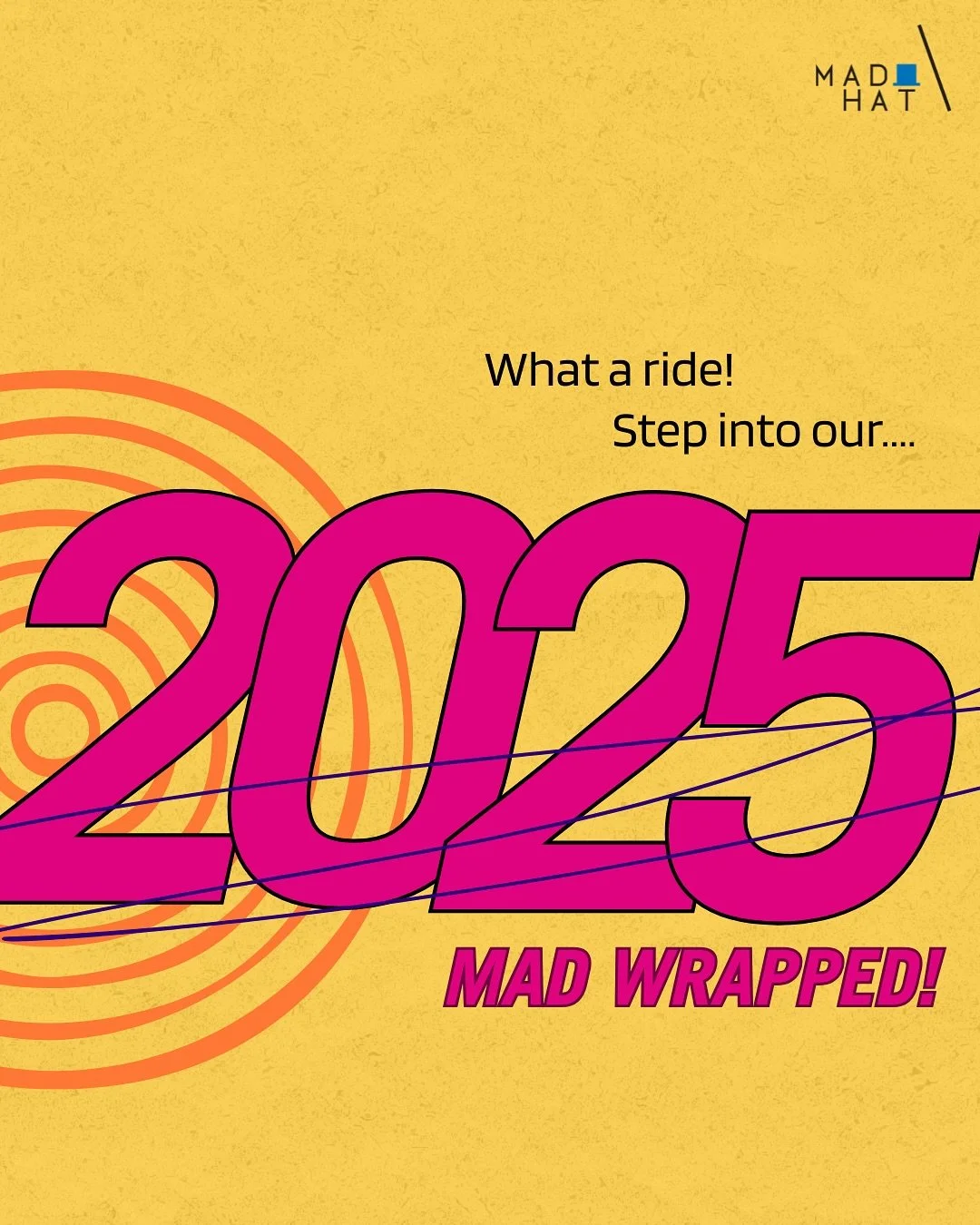 2025, you&rsquo;ve been chaotic in all the right ways.
We created, we grew, and collected the W&rsquo;s.
Time to recharge for 2026!

#madhatasia #wrapped #agency #2025