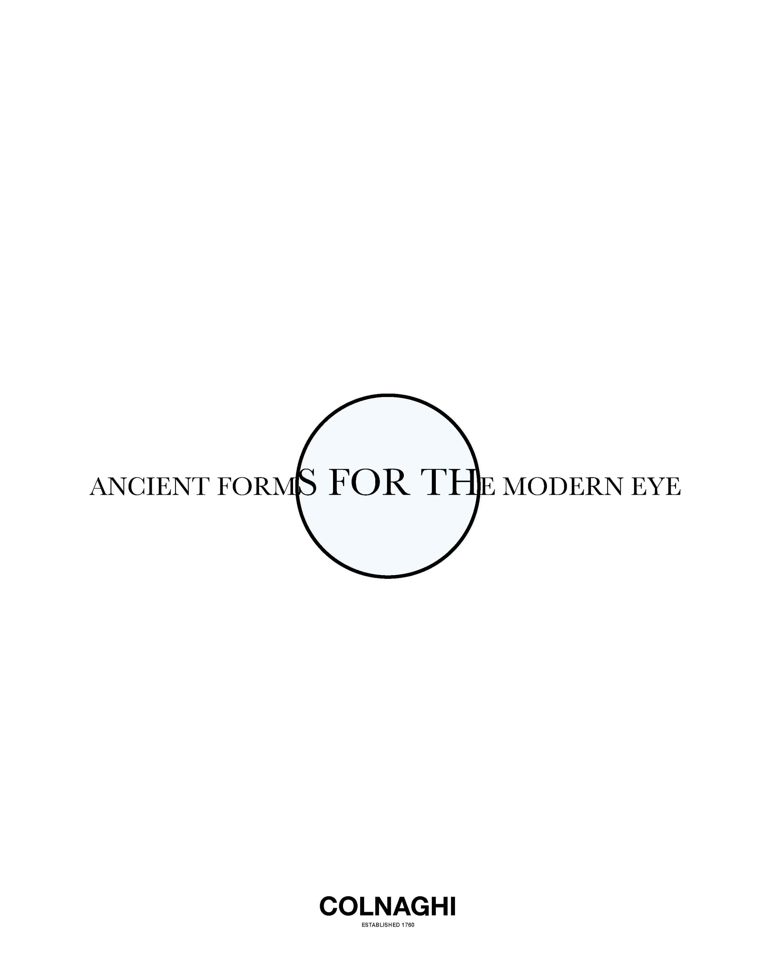 Ancient Forms for the Modern Eye