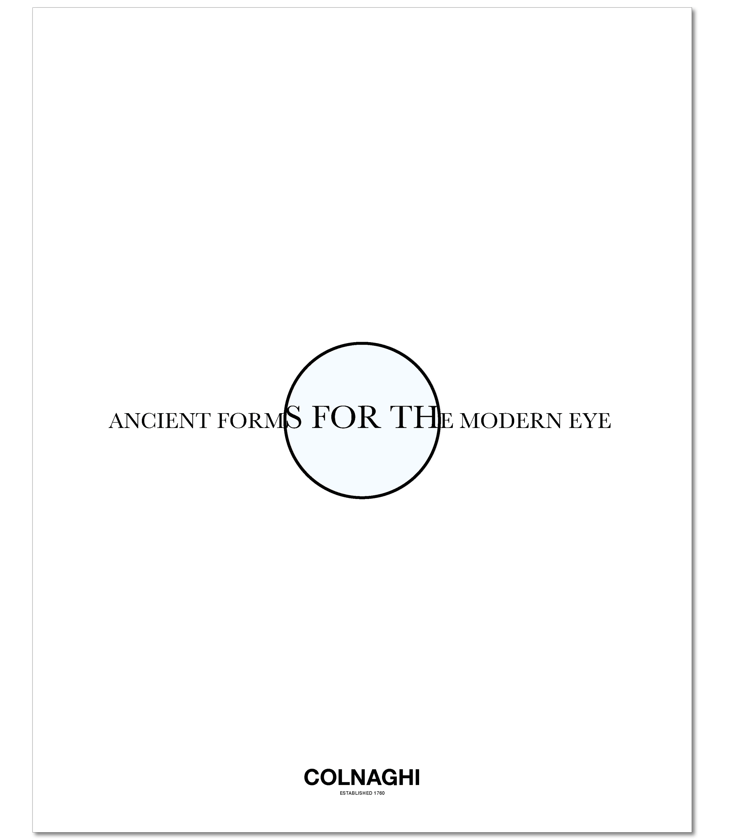 Ancient Forms for the Modern Eye.