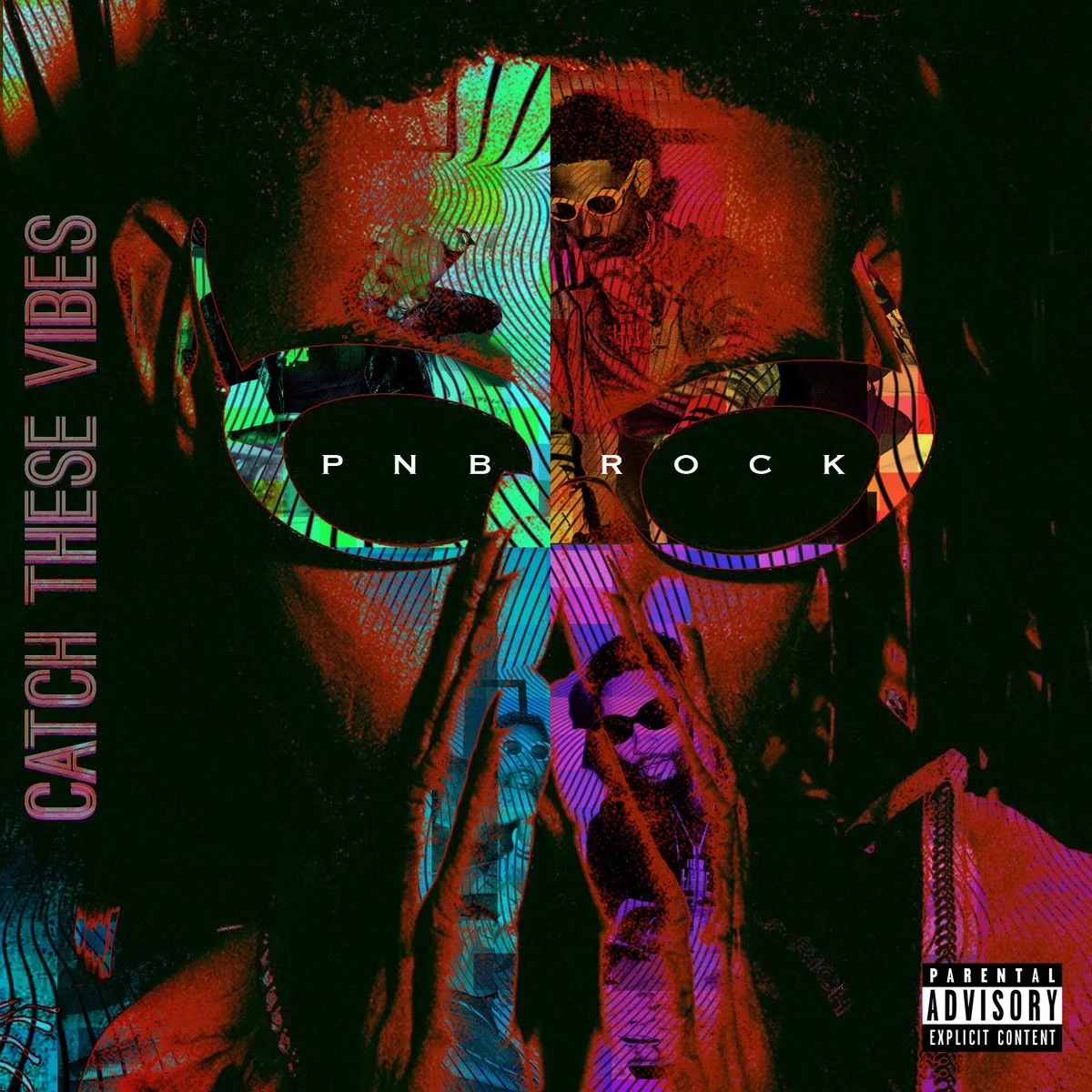 Album: PnB Rock "Catch These Vibes"