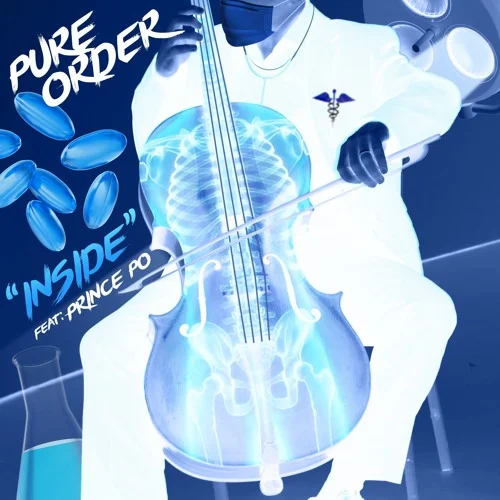 The Pure Order (Feat. Prince Po) - Inside