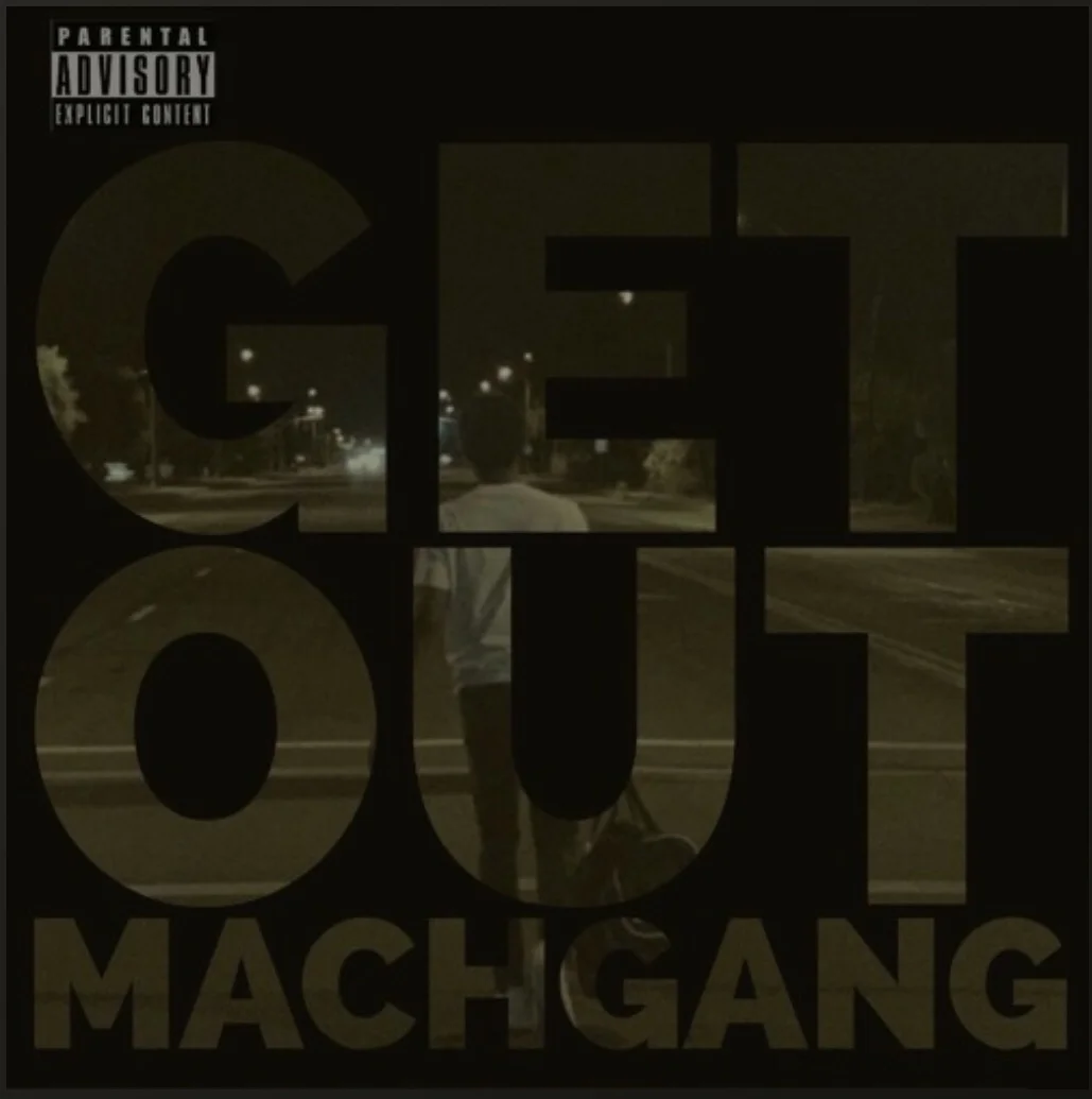 MachGang - Get Out