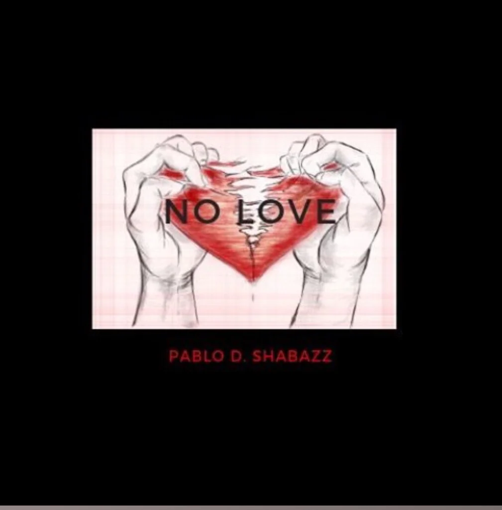 Pablo D. Shabazz - +AntiLove+
