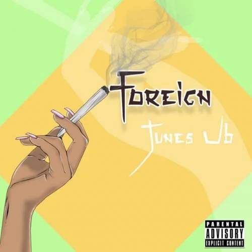 Junes UB "Foreign"