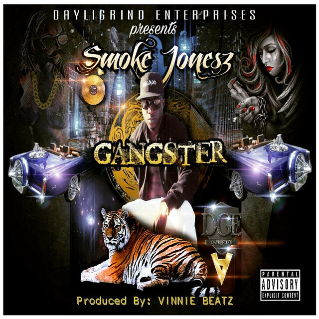 Smoke Jonesz "Gangster"