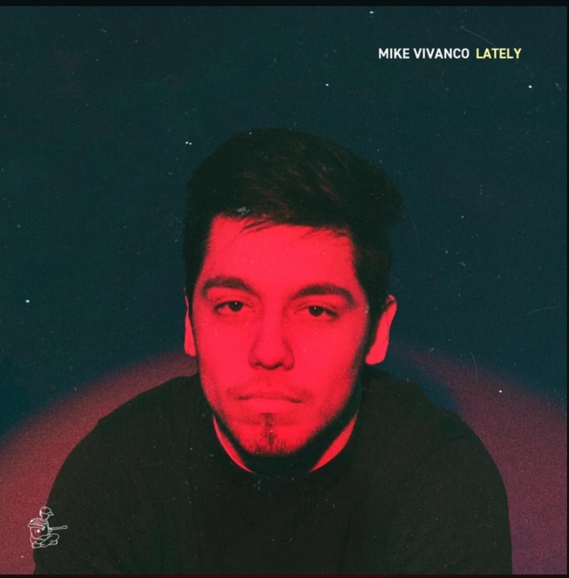Mike Vivanco “Lately”