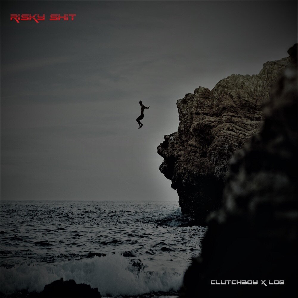 Clutchboy Kuma &amp; LOE "Risky Shit"