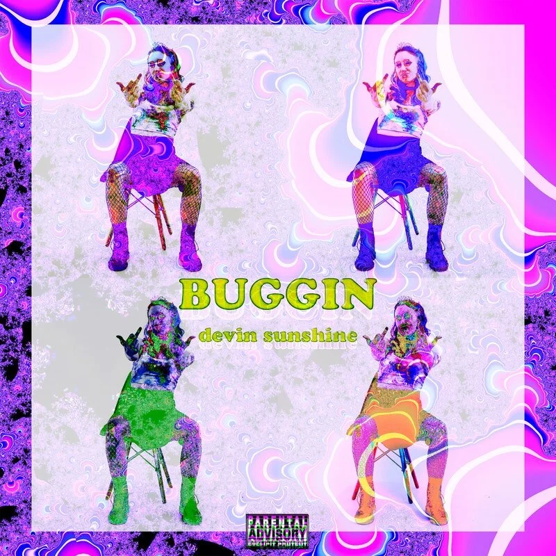 Devin Sunshine "Buggin'"