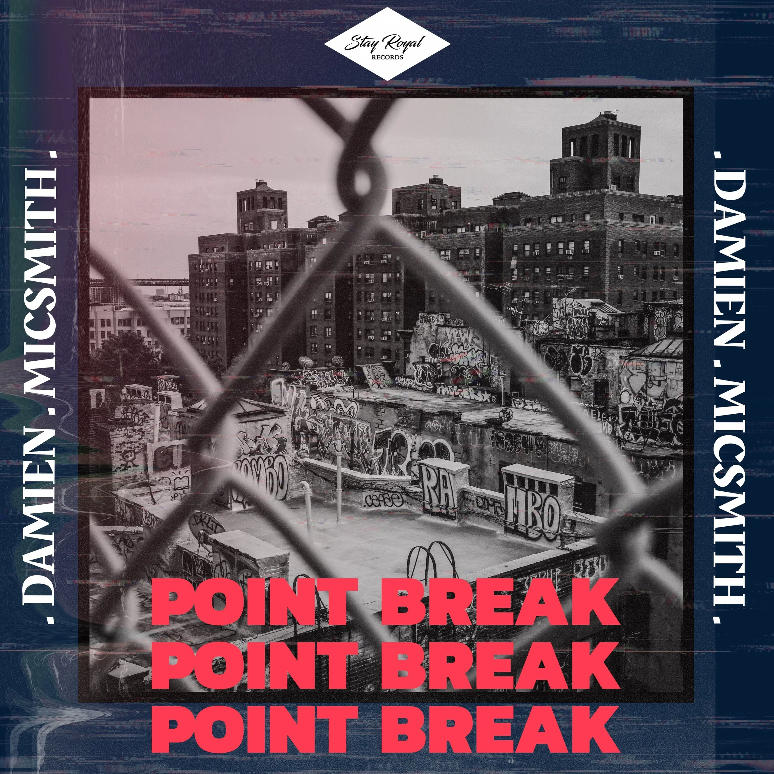 Damien &amp; Micsmith “Point Break”
