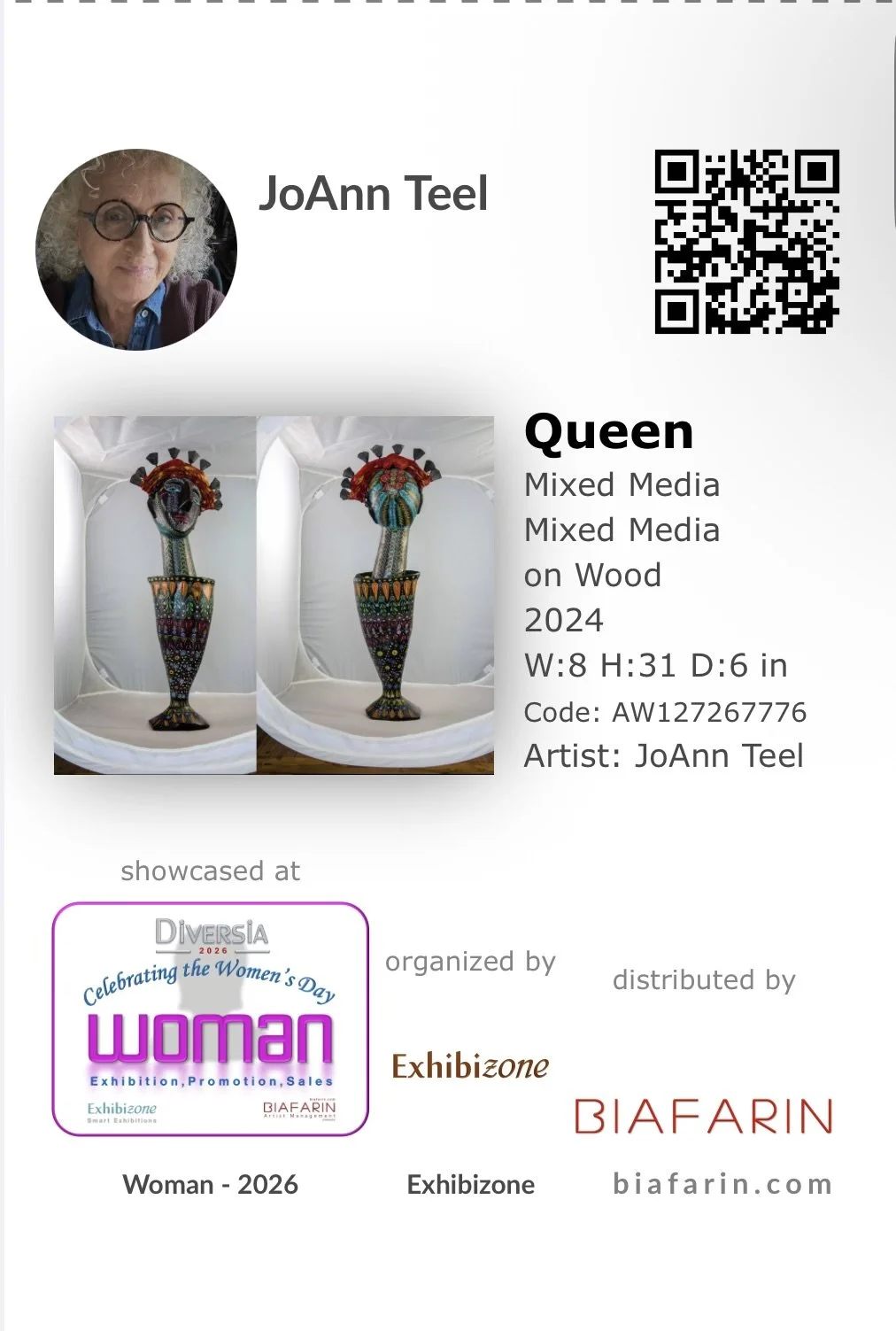 "My artwork 'Queen' is now being showcased at woman - 2026 exhibition.  The show runs from March 8, 2026 to May 8, 2026.  Https://www.exhibizone.com/woman2026?AW=AW127267776