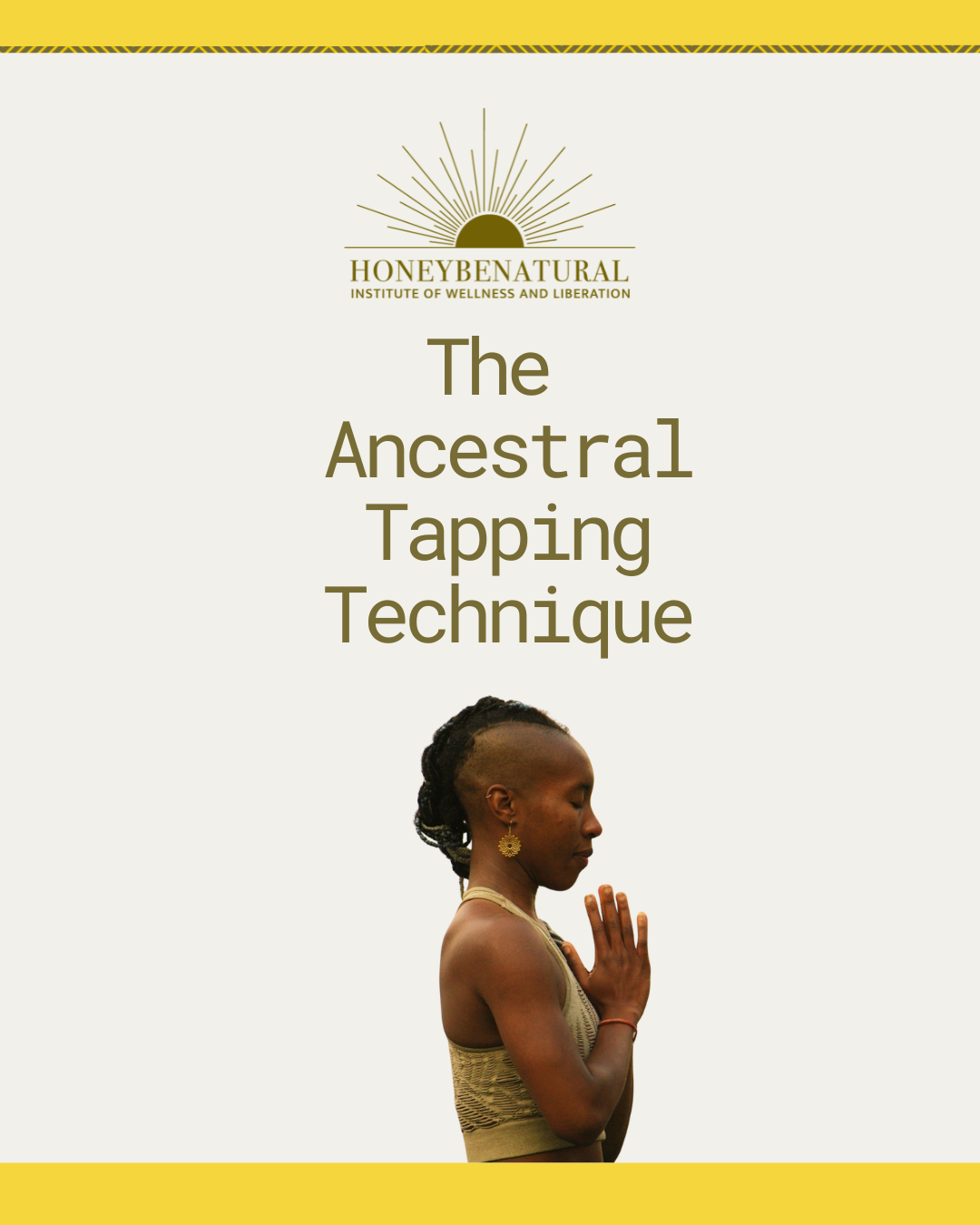 Introducing Ancestral Tapping™&nbsp;