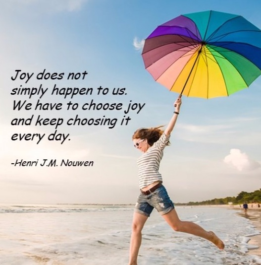Joy-does-not-simply-happen-to-us.-We-have-to-choose-joy-and-keep-choosing-it-every-day.-600x608.jpg