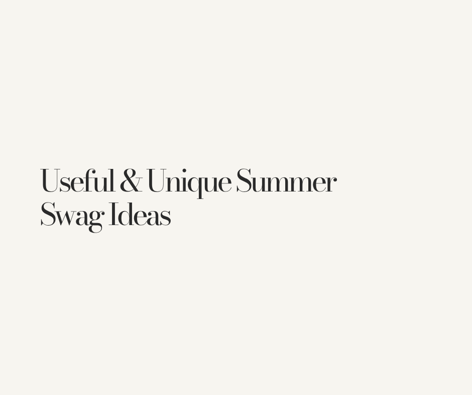 Summer Swag Ideas.
