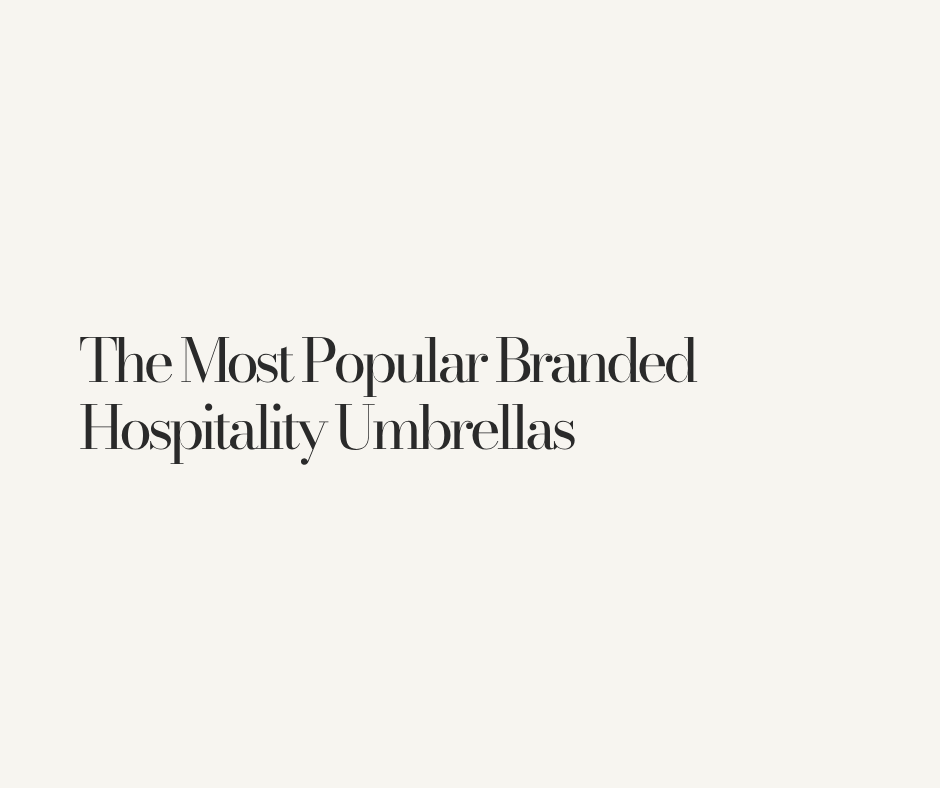 Top 5 Branded Hospitality Umbrellas.