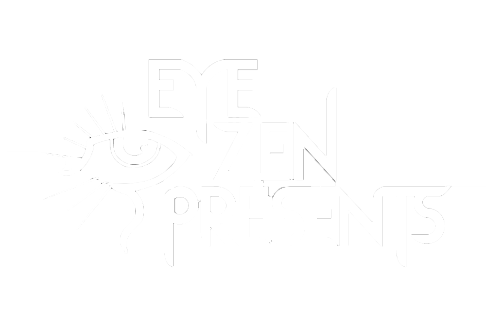 Eye Zen Presents
