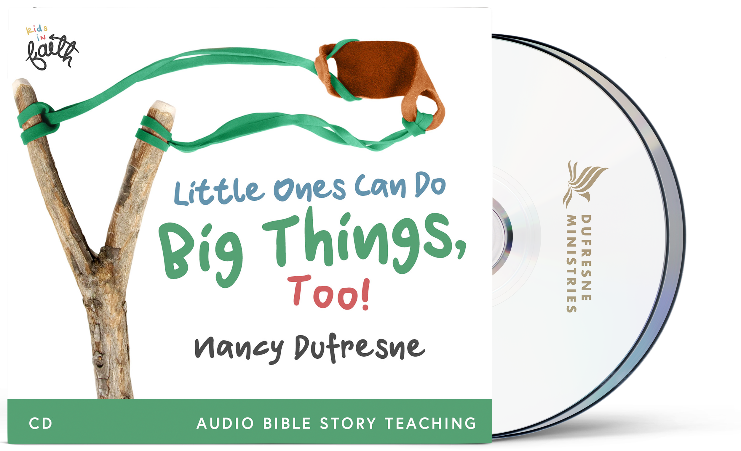 Little Ones Can Do Big Things, Too! (Nancy Dufresne) — Dufresne Ministries