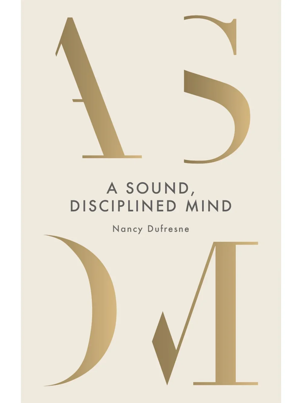 A Sound Disciplined Mind - DM Gift
