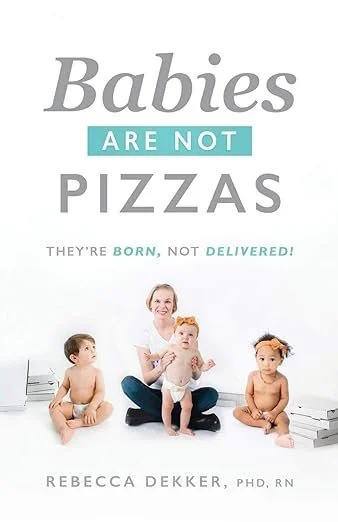 Babies are Not Pizzas.jpg