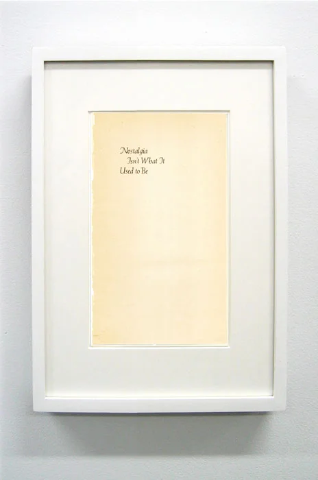 Matthew Higgs, Nostalgia Isn’t What It Used To Be , 2011, framed book page, 7 x 10 in