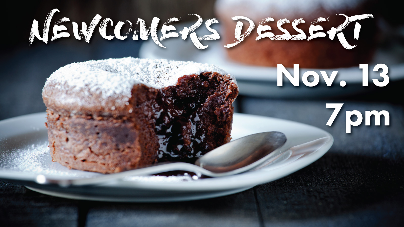 Newcomers Dessert