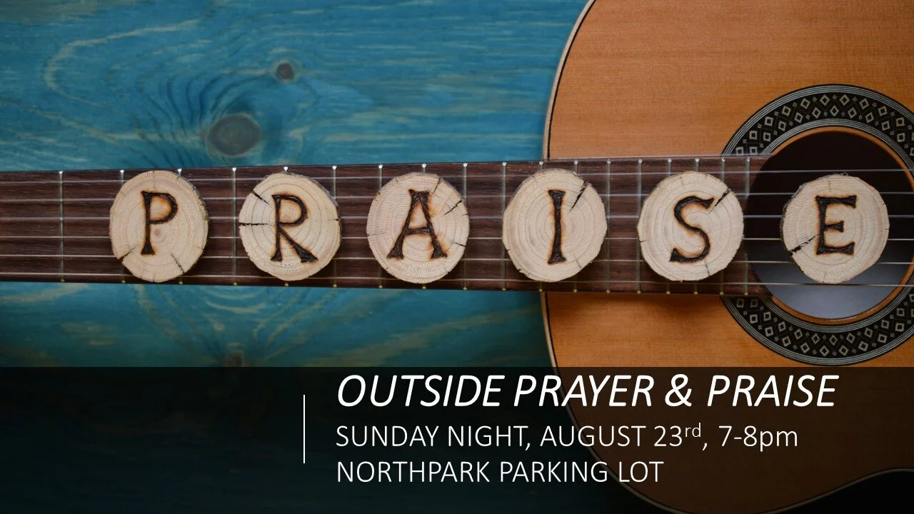 Outside Prayer and Praise
