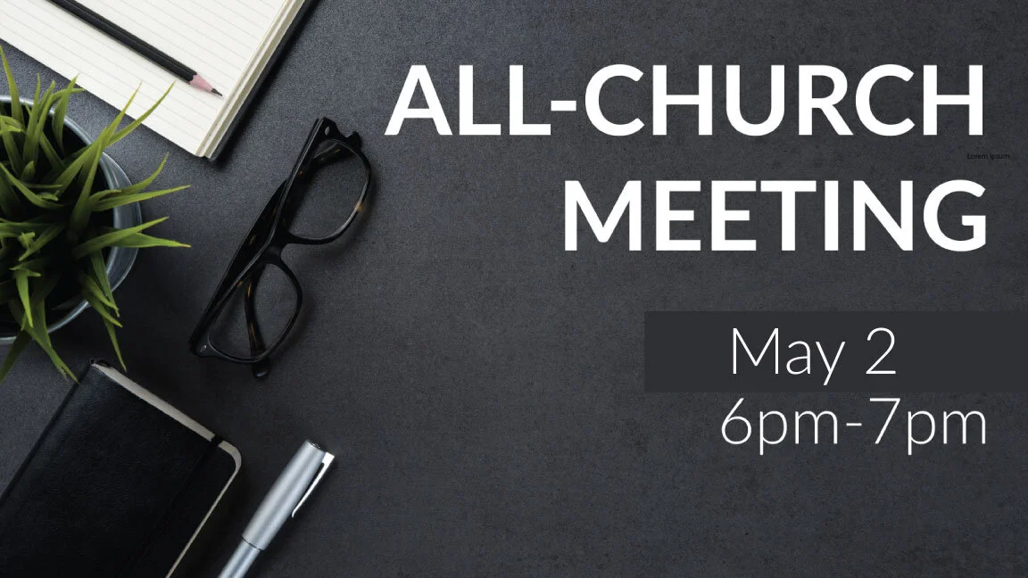 All Church Meeting