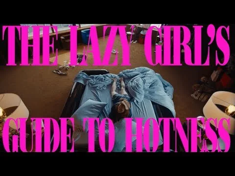 The Lazy Girl's Guide to Hotness by TA3 X Levi Coralynn