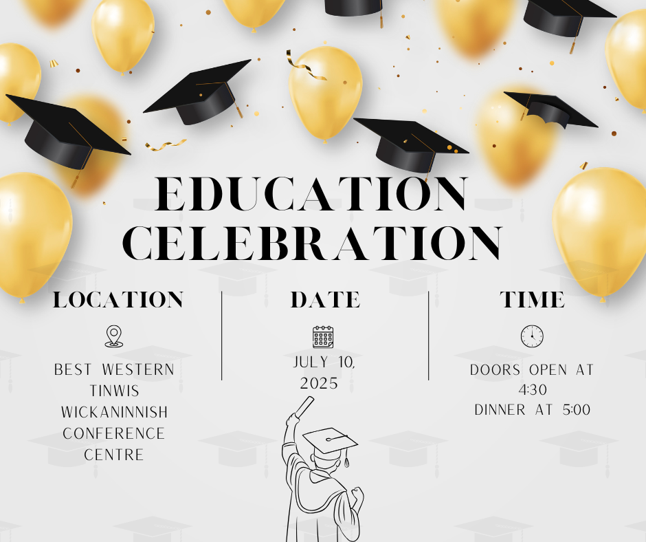 Education Celebration - Thursday July 10, 2025 — Tla-o-qui-aht First Nation