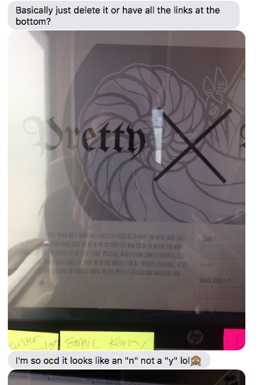 I freaking love her for this. She sent me actual shots of the site on her computer and pointed out exactly what she wanted to change.