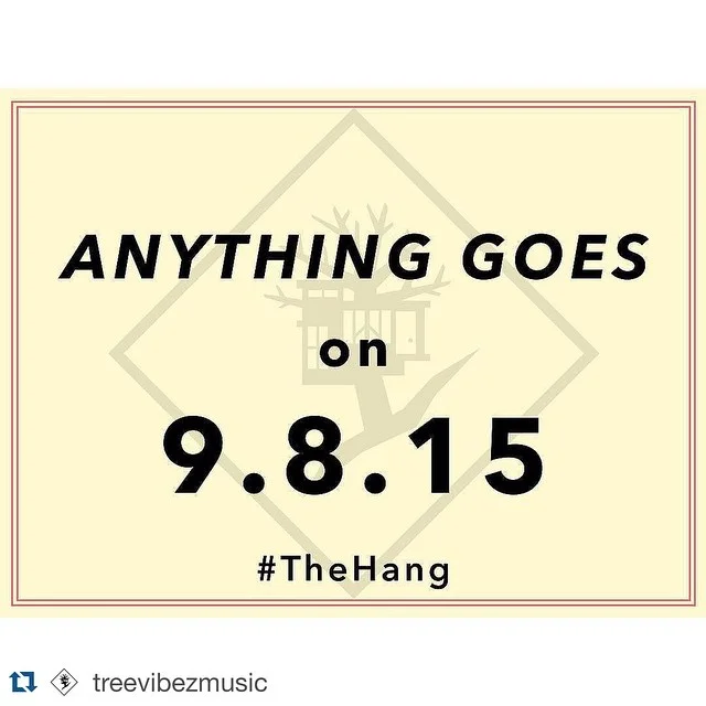 Anything Goes on 9.8.15! 😏
If you're in Nashville next week ya might wanna come check this out!
#TheHang